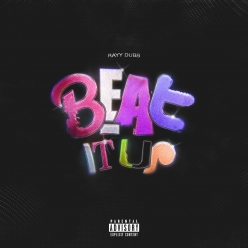 Rayy Dubb - Beat It Up